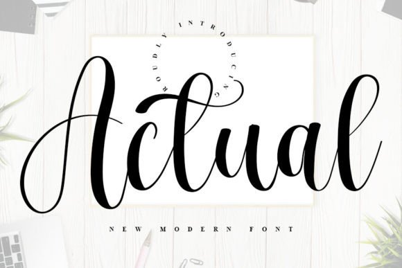 Actual: The Script Font That Elevates Your Creative Work