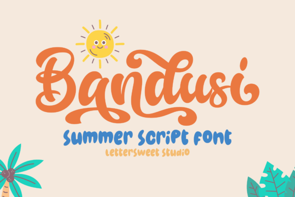 Bandusi: The Playful Script Font for Summer and Beyond