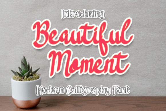 Beautiful Moment: A Script Font for Timeless Elegance