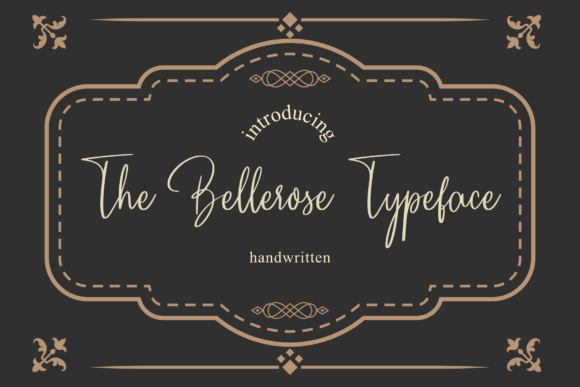 The Bellerose Typeface: A Touch of Vintage Elegance