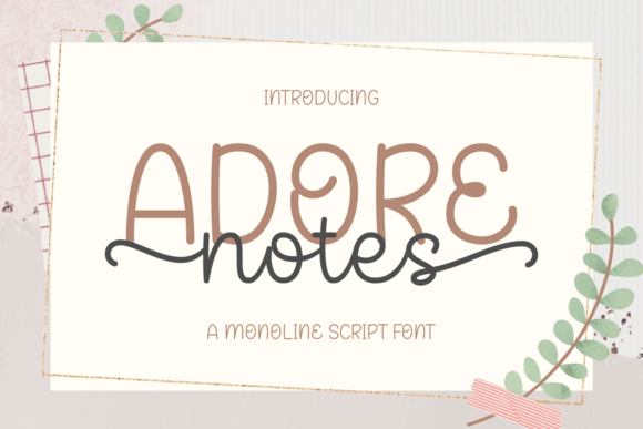 The Elegant Flow of Adore Notes: A Designer's Guide